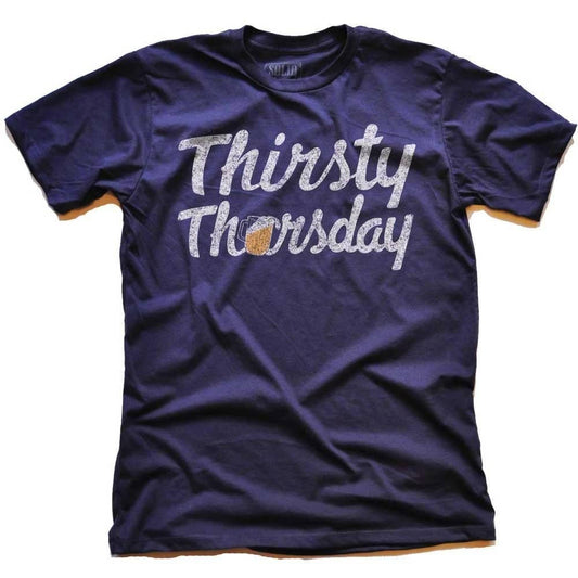 Thirsty Thursday T-shirt