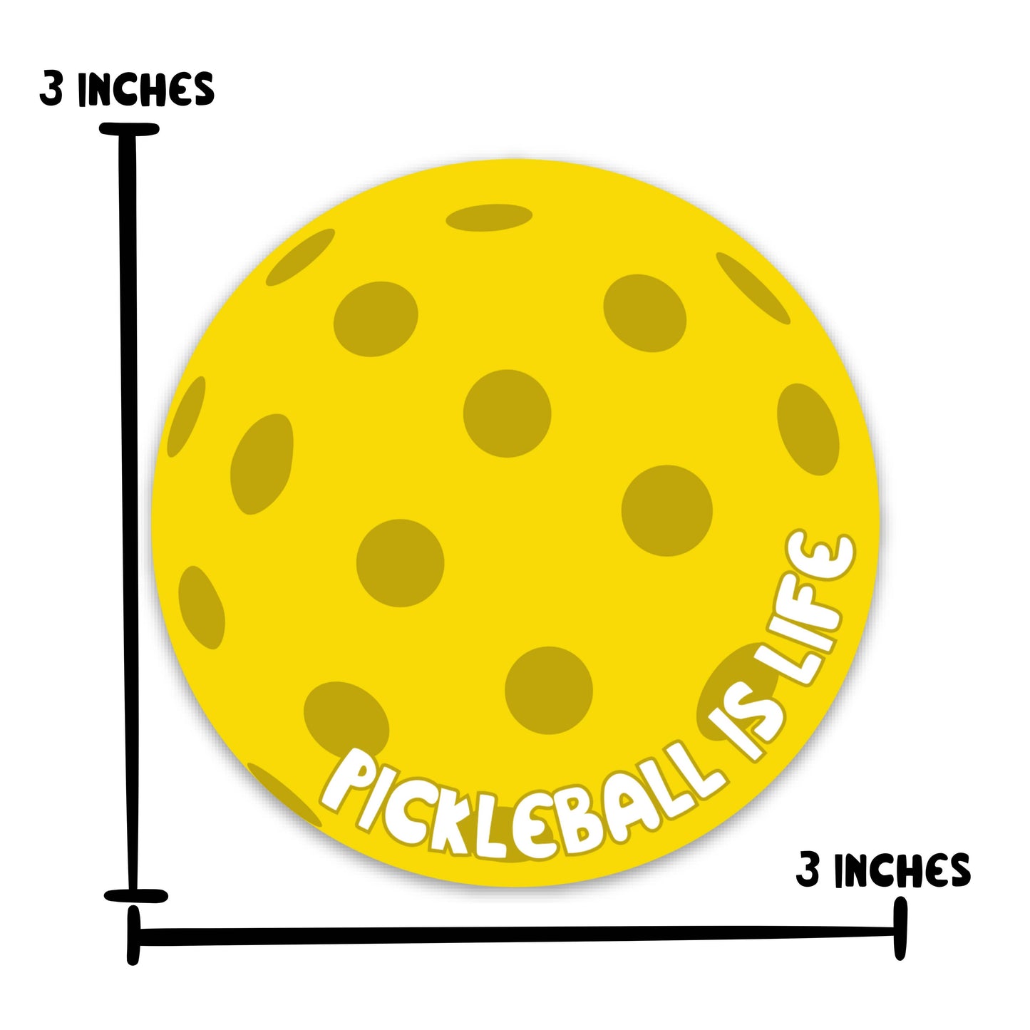 Pickleball is Life sticker