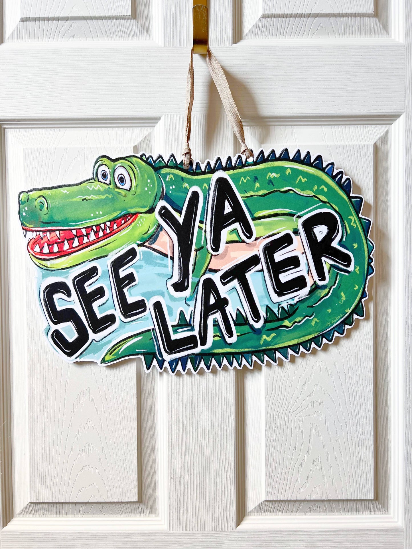 See Ya Later Alligator Door Hanger