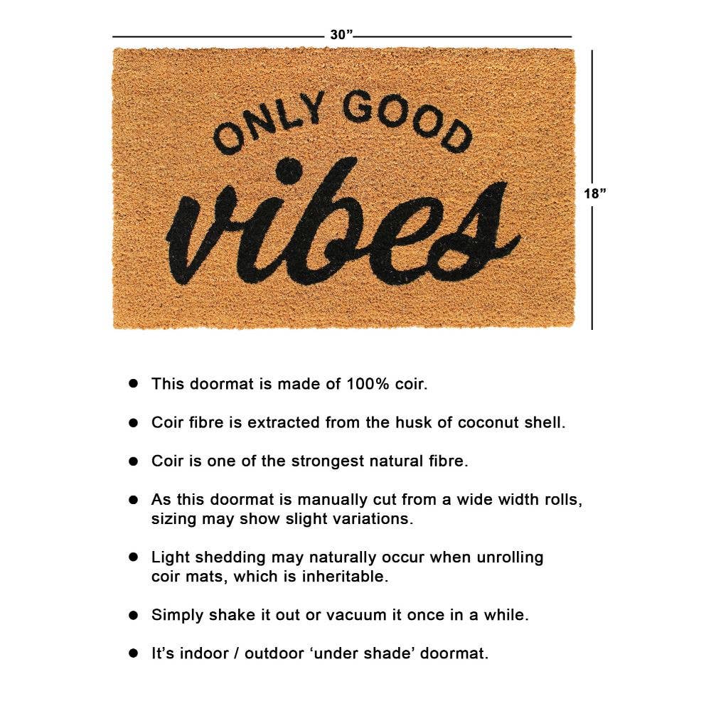 Only Good Vibes Coir Doormat