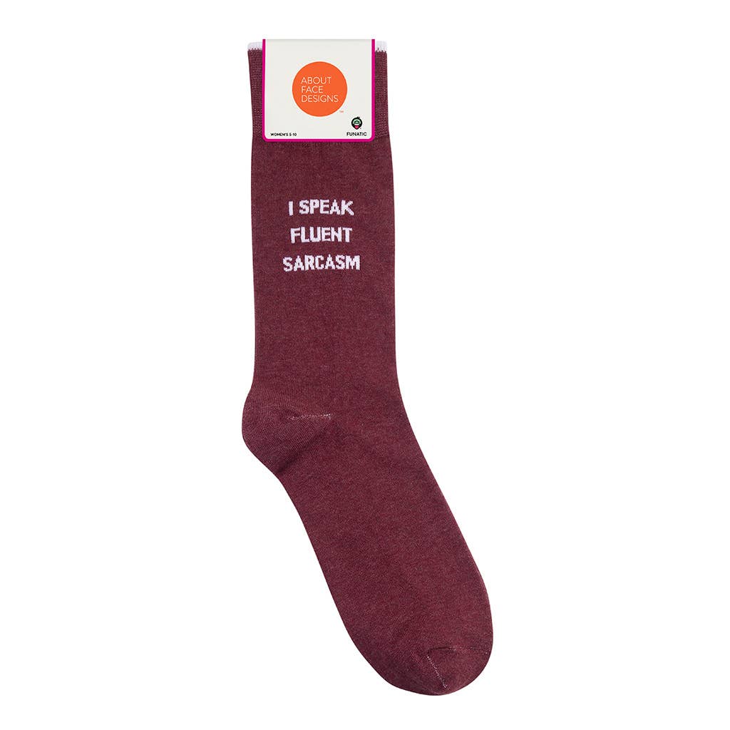 I Speak Fluent Sarcasm Socks