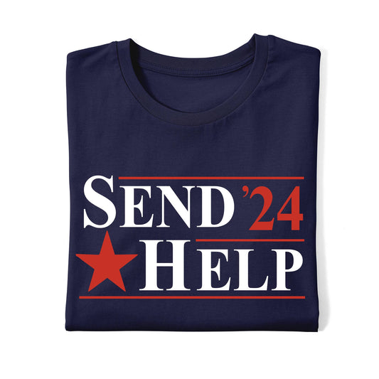 Send Help 2024 Tee