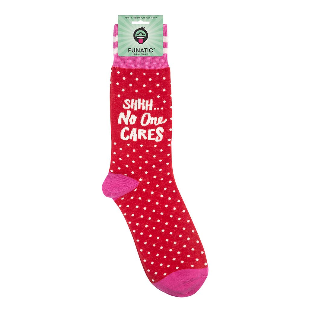 Shhh No One Cares Socks